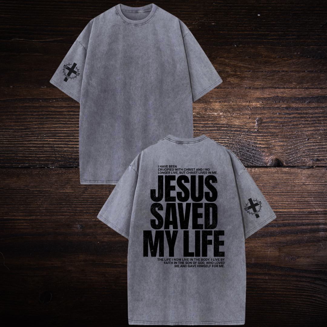 JESUS SAVED MY LIFE OVERSIZED T-SHIRT