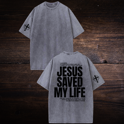JESUS SAVED MY LIFE OVERSIZED T-SHIRT