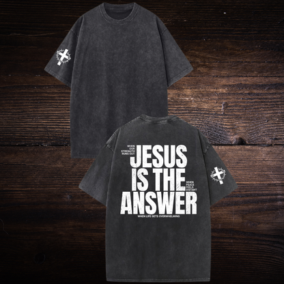 JESUS IS THE ANSWER OVERSIZED T-SHIRT