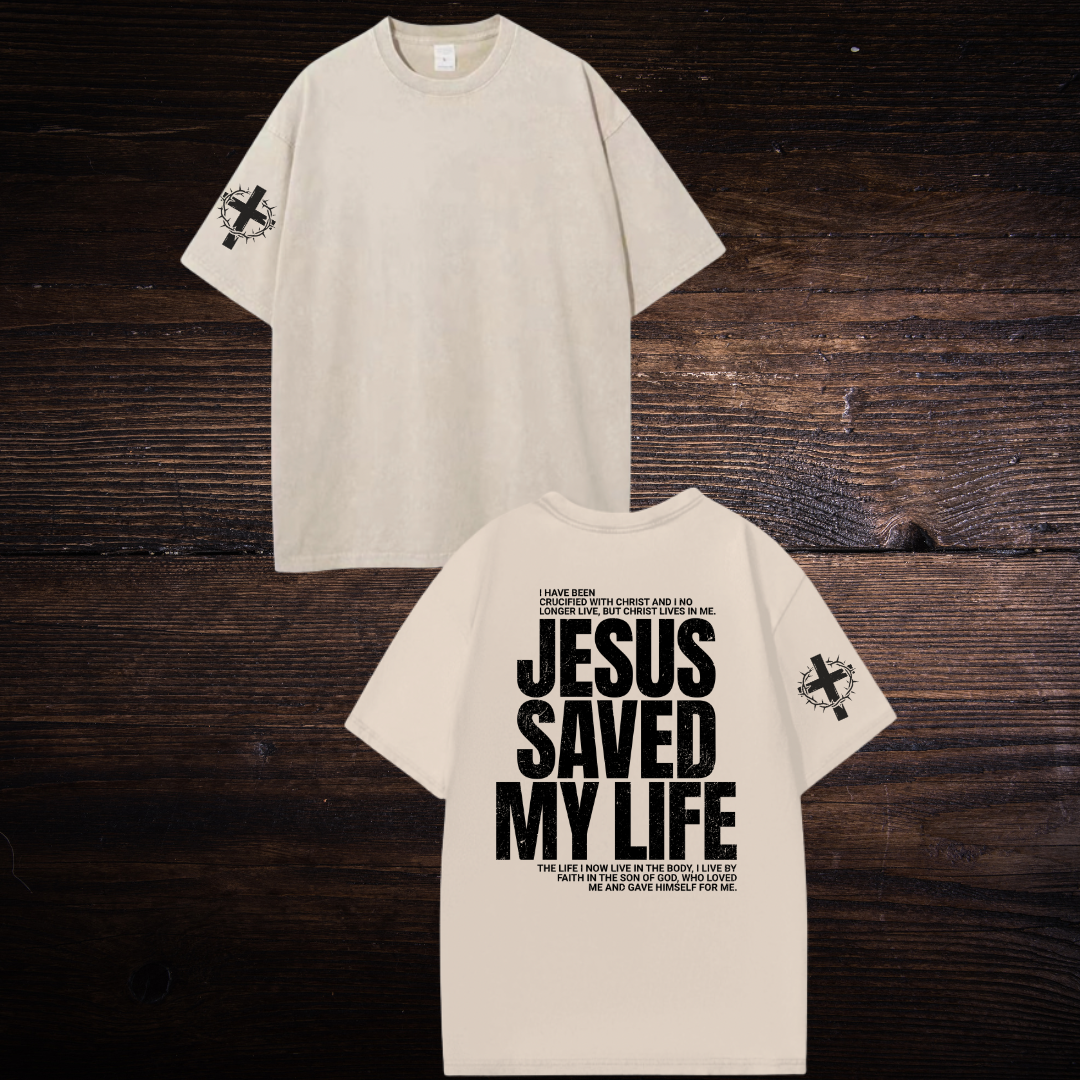 JESUS SAVED MY LIFE OVERSIZED T-SHIRT