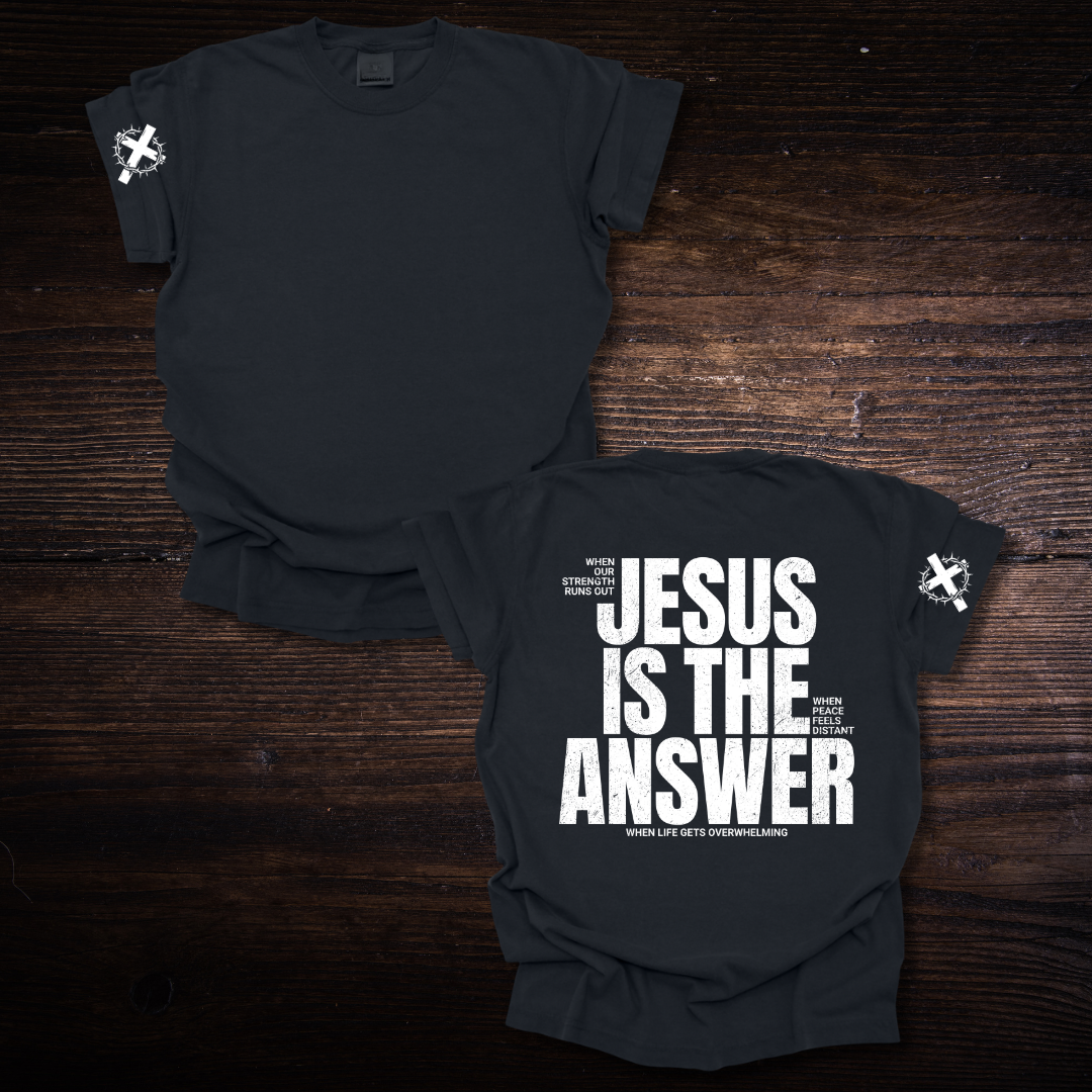 JESUS IS THE ANSWER T-SHIRT
