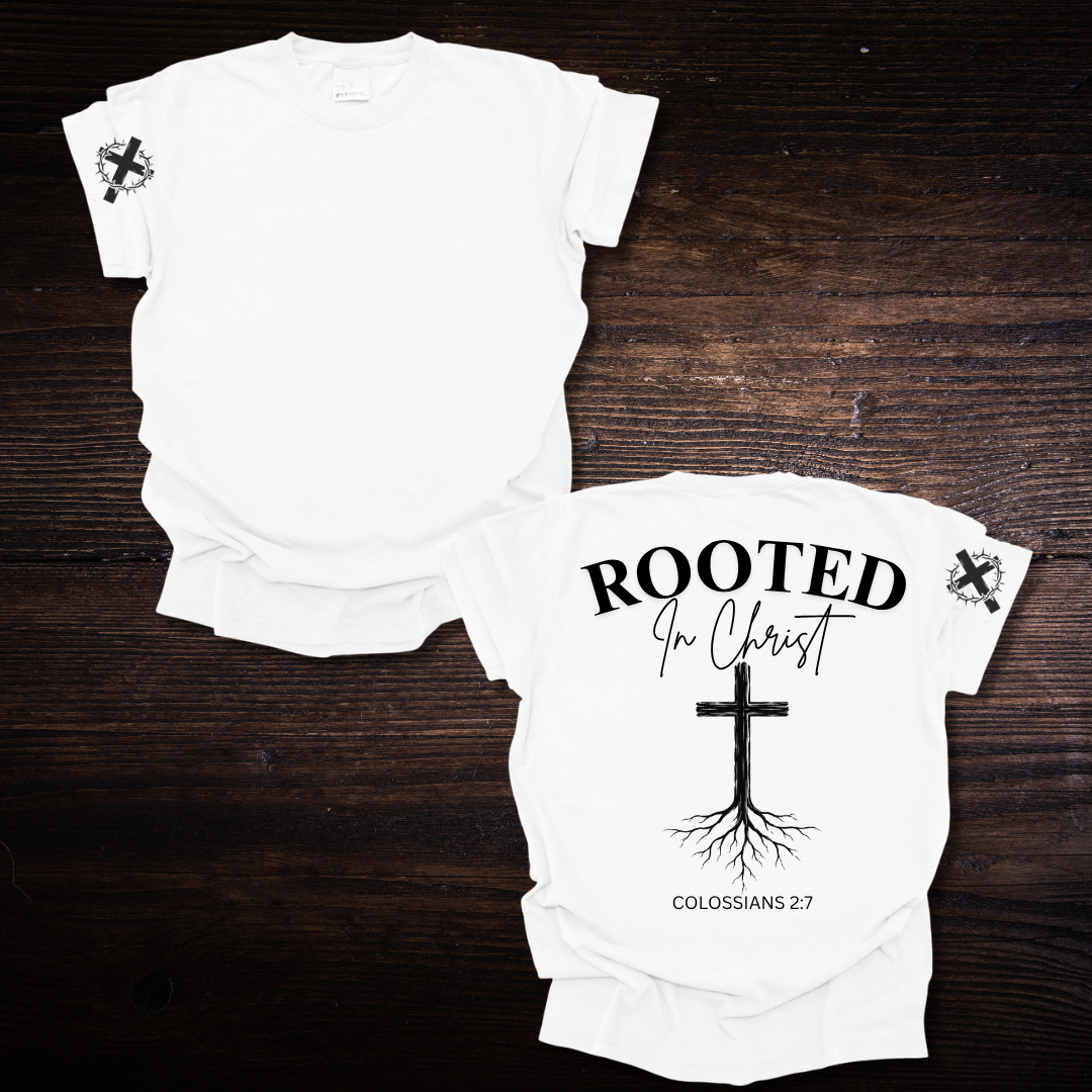 ROOTED IN CHRIST T-SHIRT