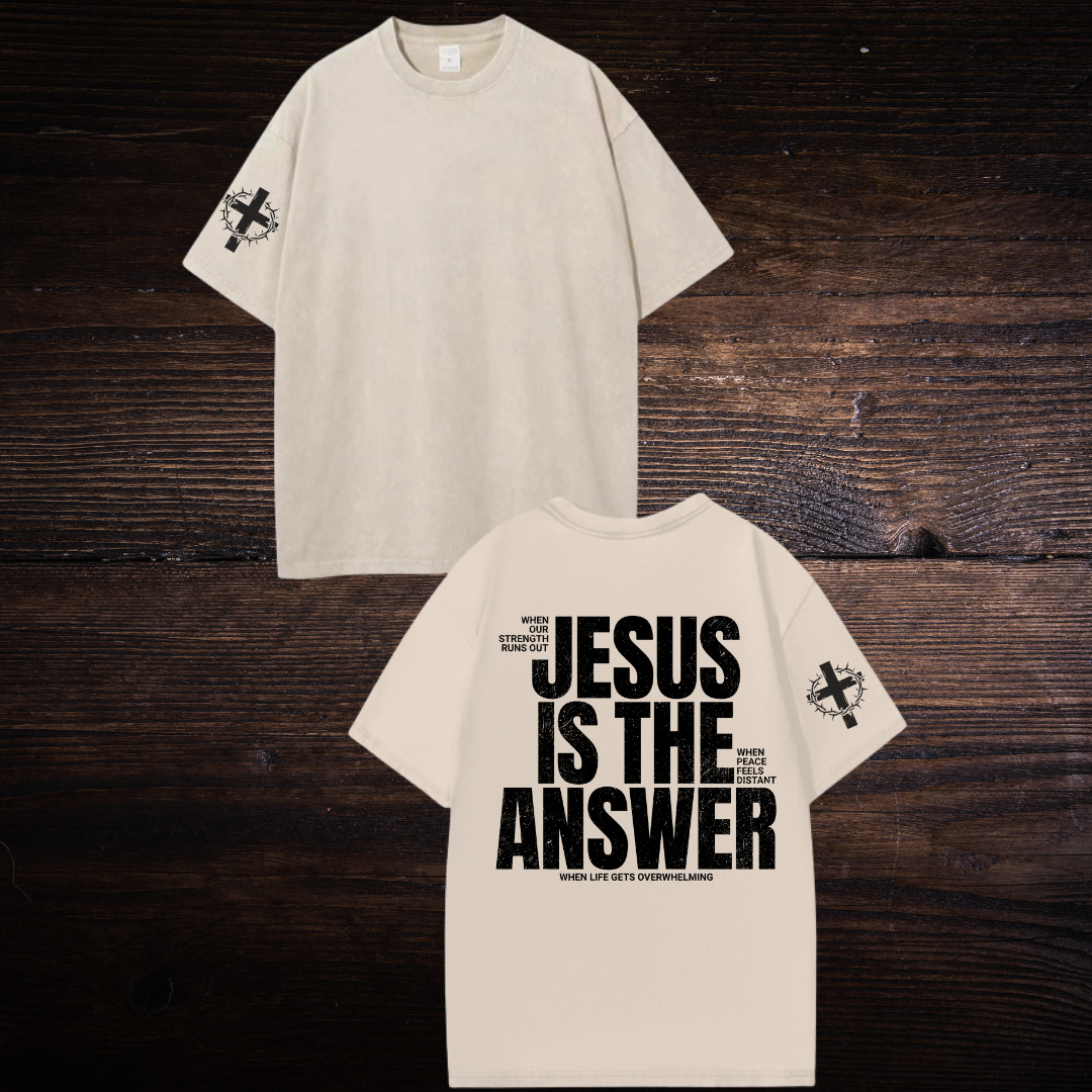 JESUS IS THE ANSWER OVERSIZED T-SHIRT